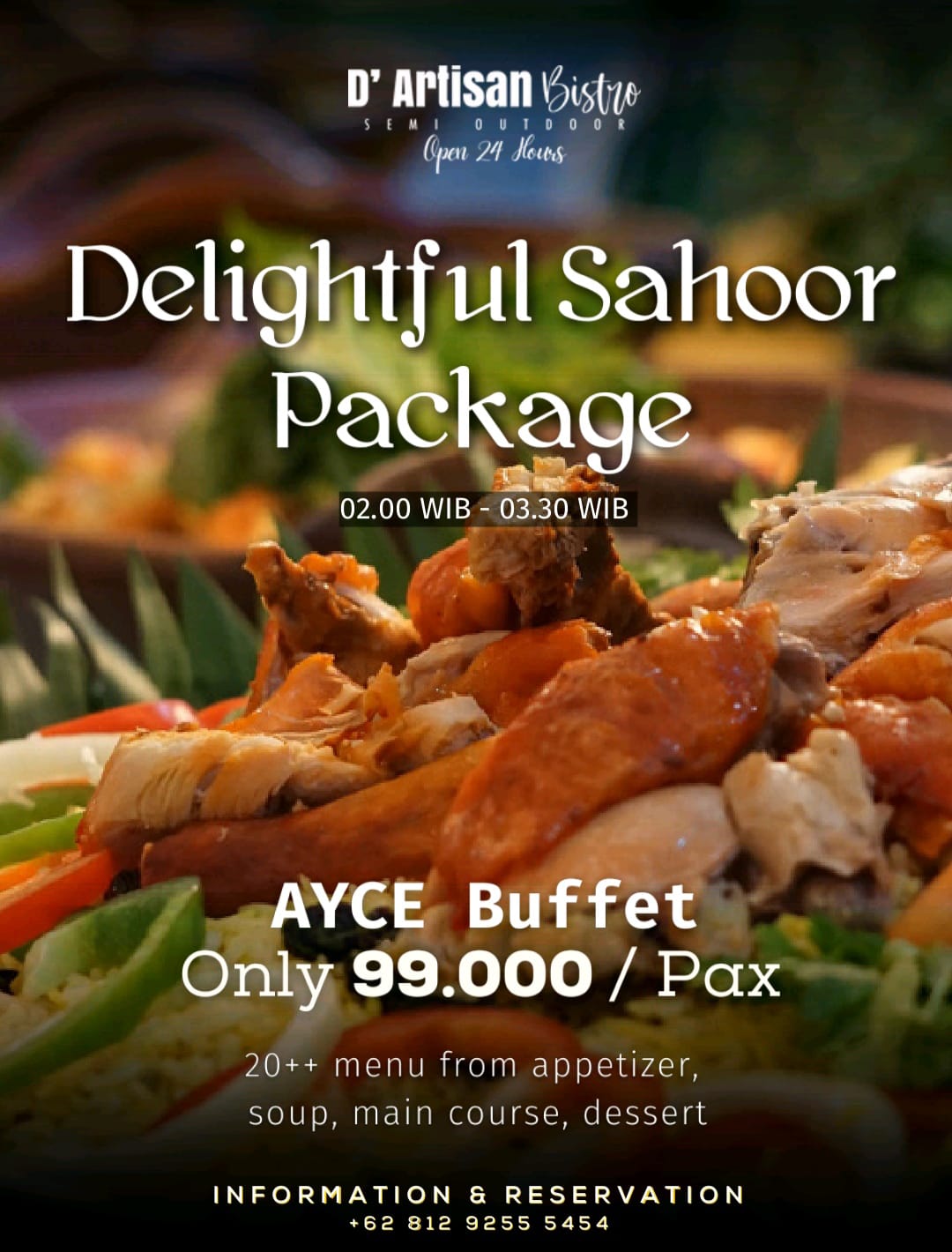 D’ Artisan Bistro Hadirkan “Delightful Sahoor Package” Sajian Sahur All You Can Eat dengan Lebih dari 20 Menu Lezat